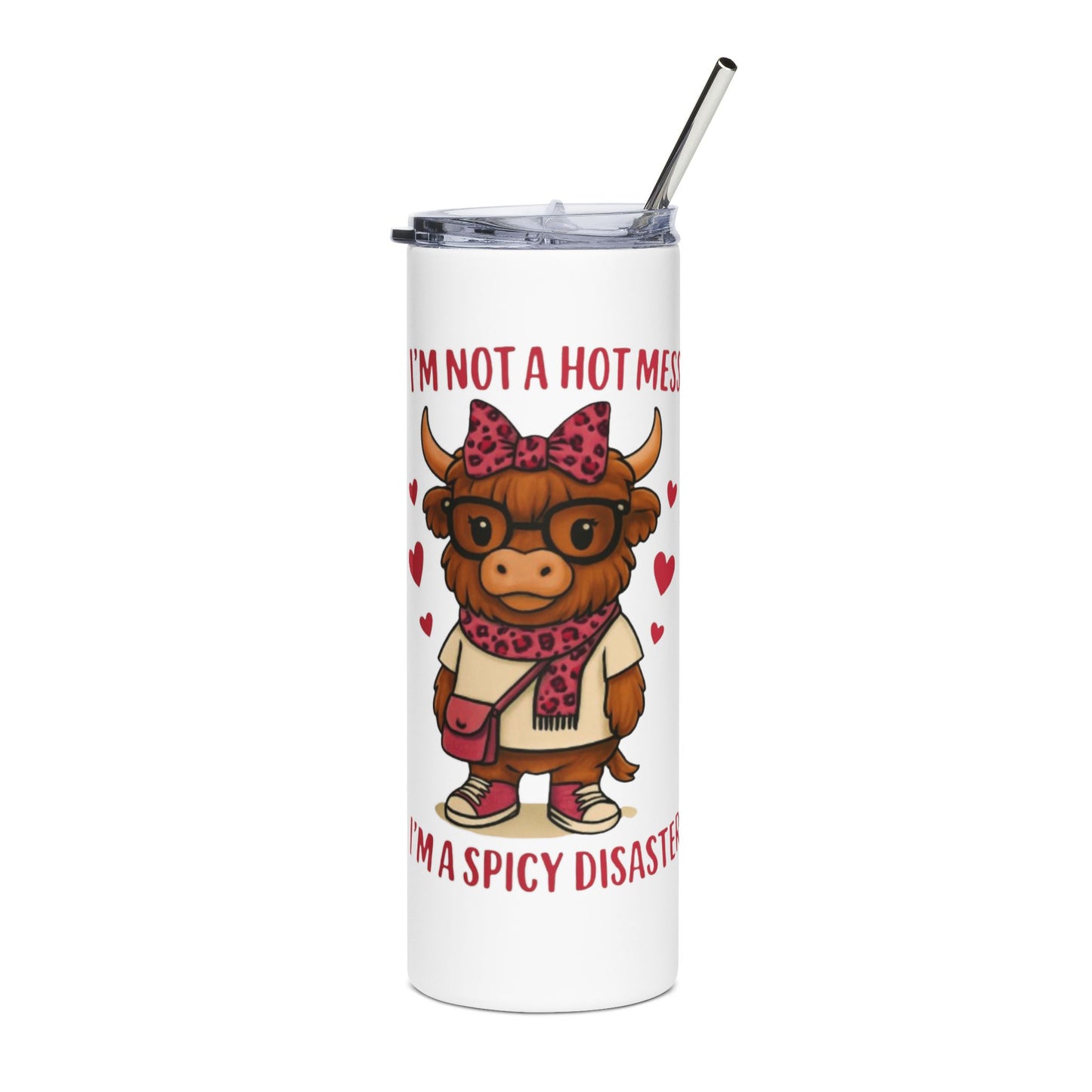 20oz Stainless Tumbler — “I’m Not a Hot Mess, I’m a Spicy Disaster” Cute Cow Design