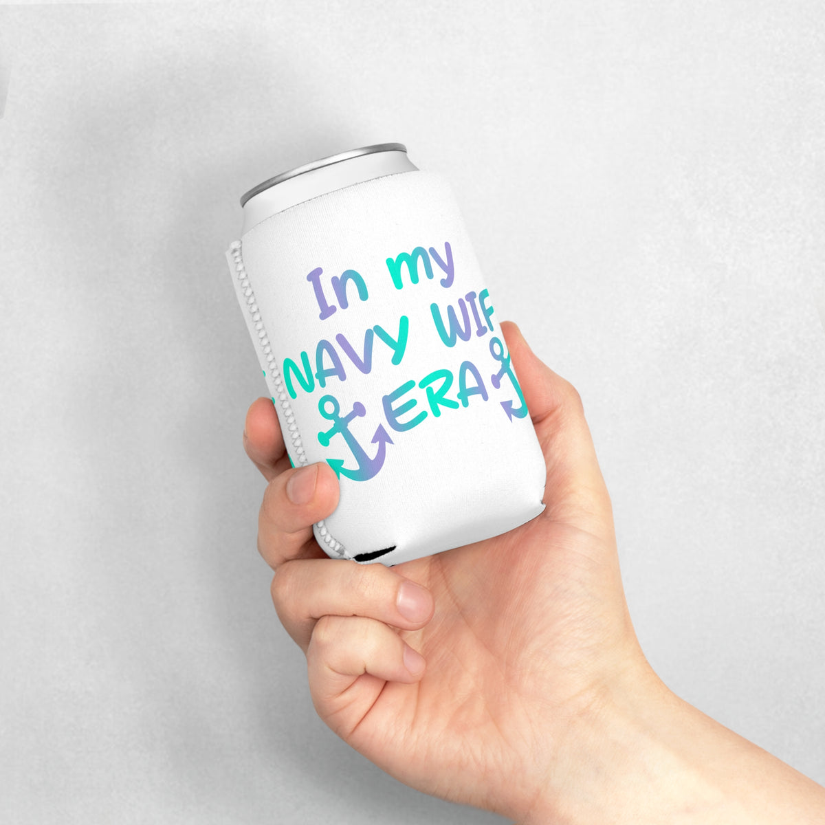 In My Navy Wife Era Koozie