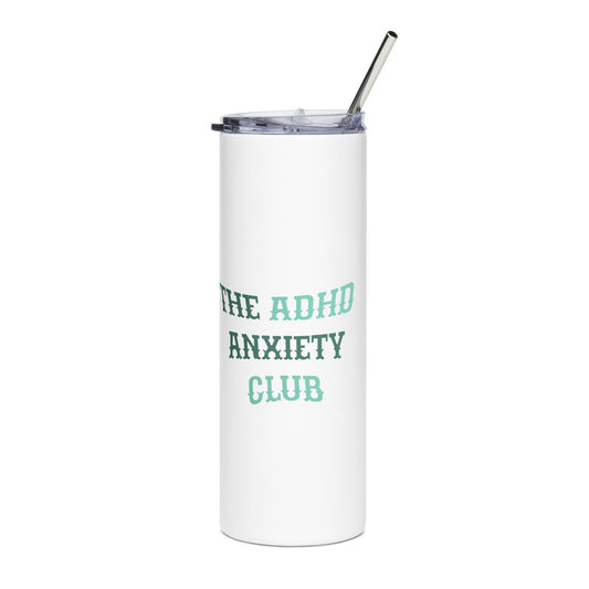 ADHD Anxiety Club Stainless Steel Tumbler — 20oz Insulated Travel Cup