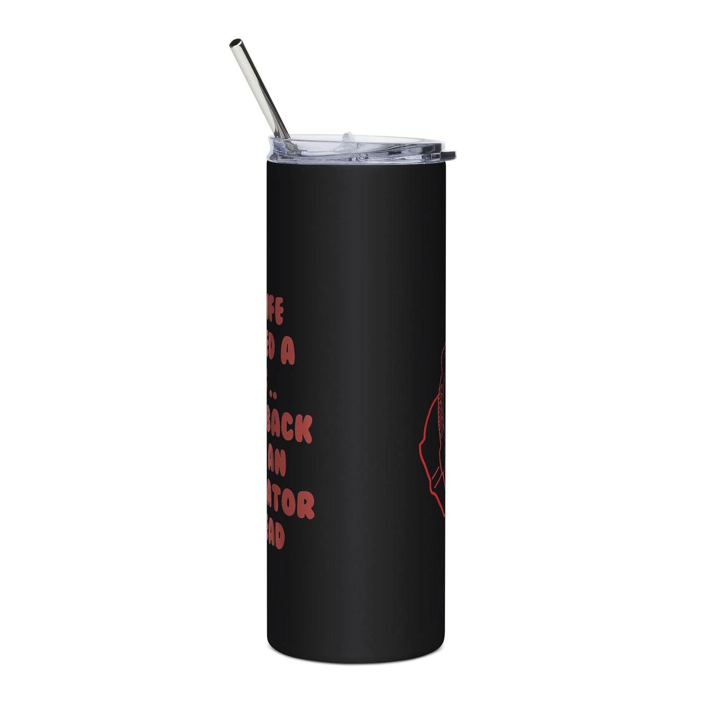 My Wife Wanted a Ring, I Came Back With an Alternator | Stainless Steel Tumbler, 20oz