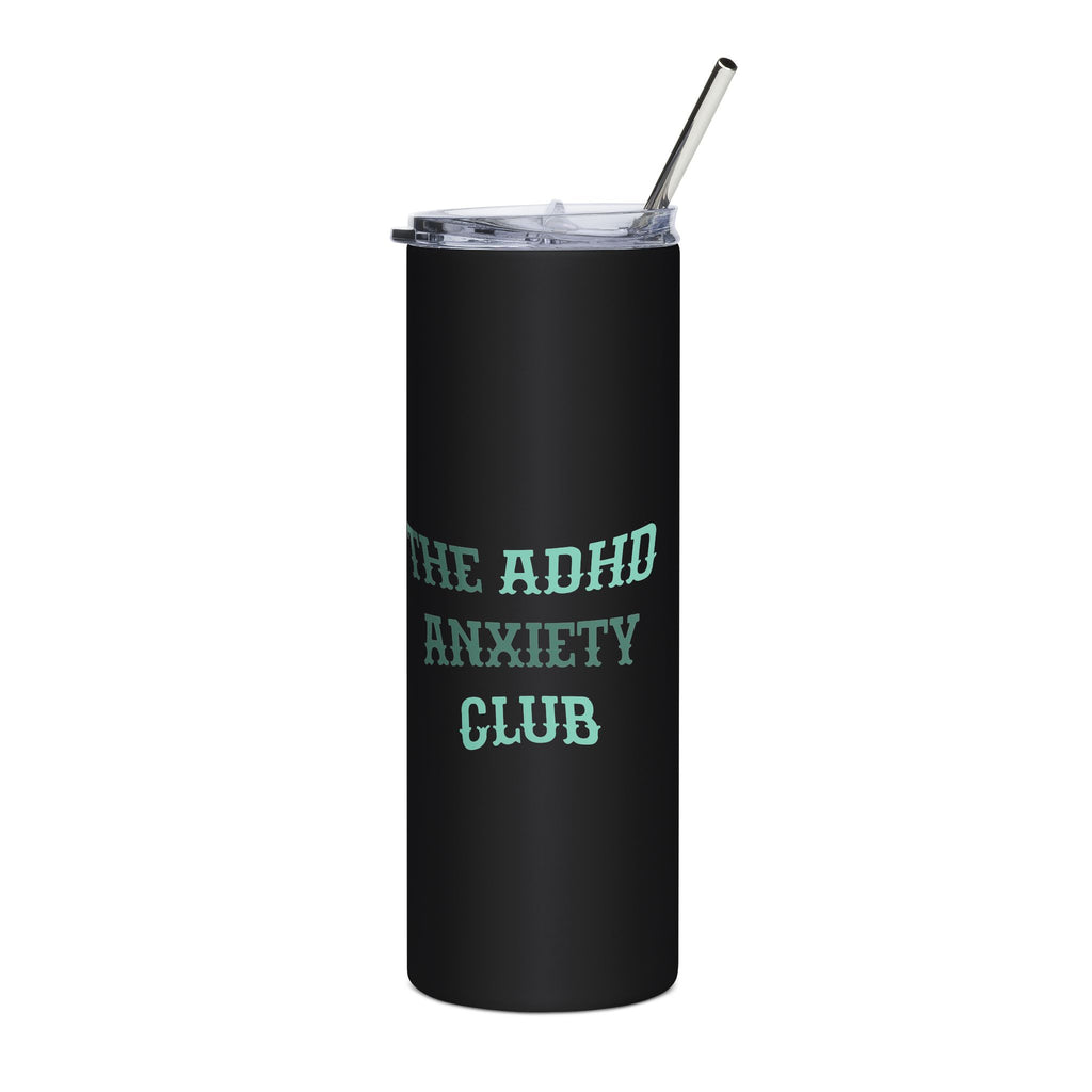 ADHD Anxiety Club Stainless Steel Tumbler — 20oz Insulated Travel Cup